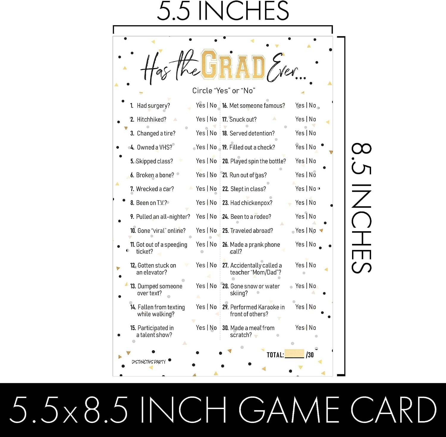 DISTINCTIVS Has The Grad Ever Graduation Party Game, 25 Cards | 5.5" x 8.5" Cards, Never Have I Ever Style, Grad Fills Out Answer Key in Advance, Idea Theme Activity