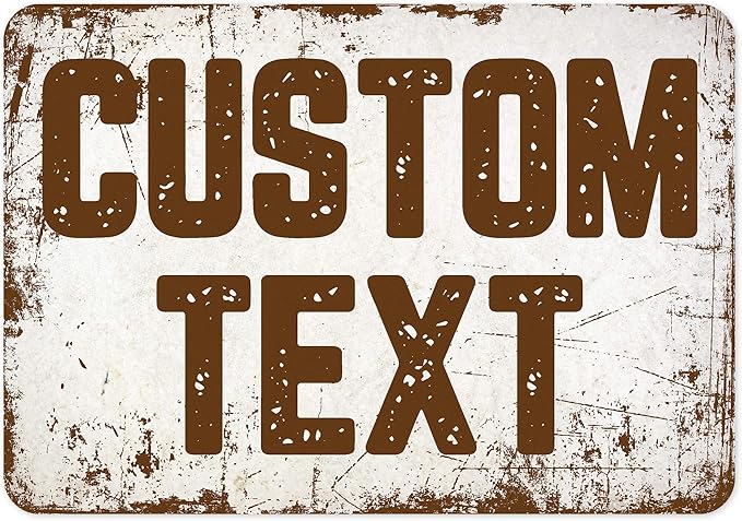 Custom Sign, Custom Street Sign, 11 Font Colors, 13 Font Styles, 4 Hole Options, 22 Sizes, 7x10 Inches, Rust Free DiBound, Fade Resistant, Made in USA by My Sign Center (Rustic)