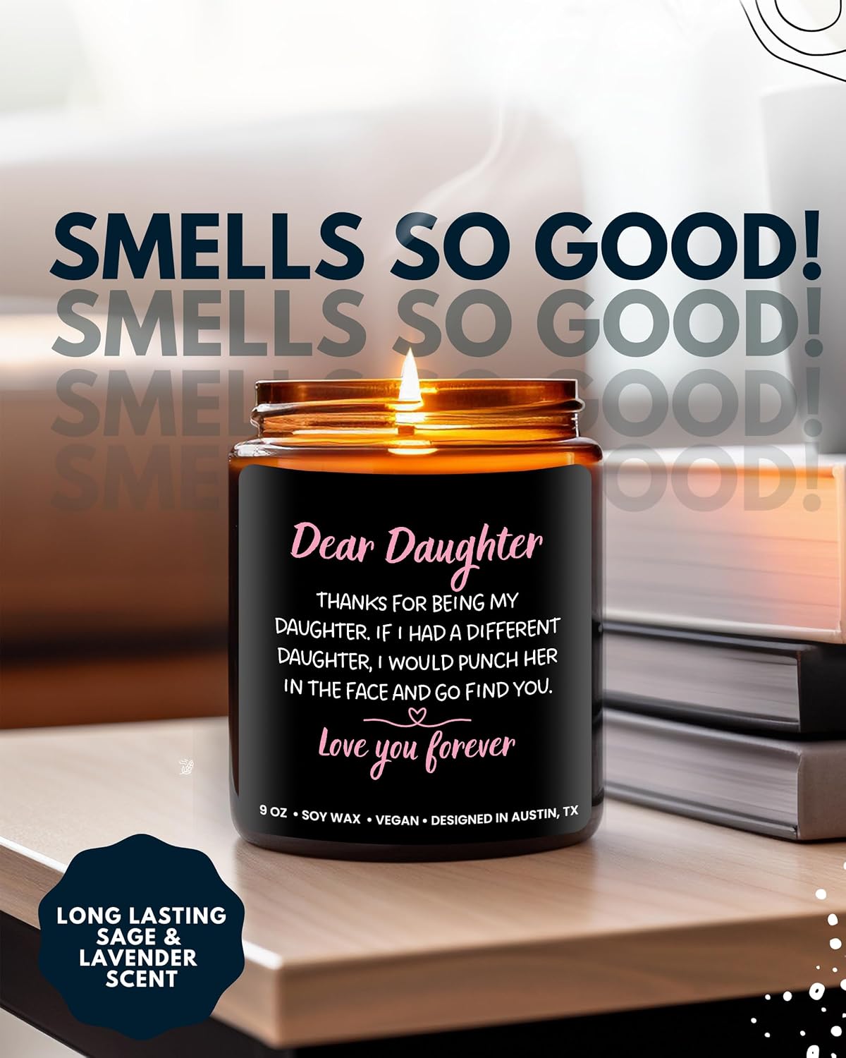 Funny Daughter Candle, Best Daughter Gifts from Mom, Unique to My Daughter Gifts from Dad, Ideal Birthday Presents for Her Adult, Mother's Day, Christmas, Gift-Ready