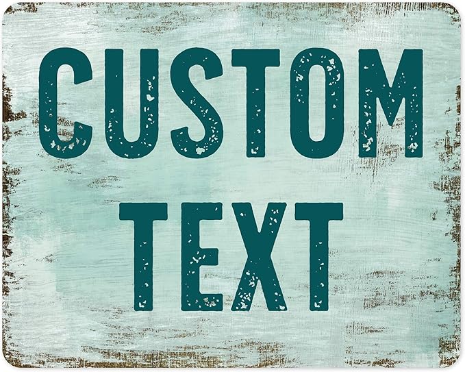 Custom Sign, Custom Street Sign, 11 Font Colors, 13 Font Styles, 4 Hole Options, 22 Sizes, 24x30 Inches, Rust Free DiBound, Fade Resistant, Made in USA by My Sign Center (Shabby Chic)