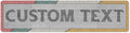 Custom Sign, Custom Street Sign, 11 Font Colors, 13 Font Styles, 4 Hole Options, 22 Sizes, 6x24 Inches, Rust Free DiBound, Fade Resistant, Made in USA by My Sign Center (Fauxsaic 2)