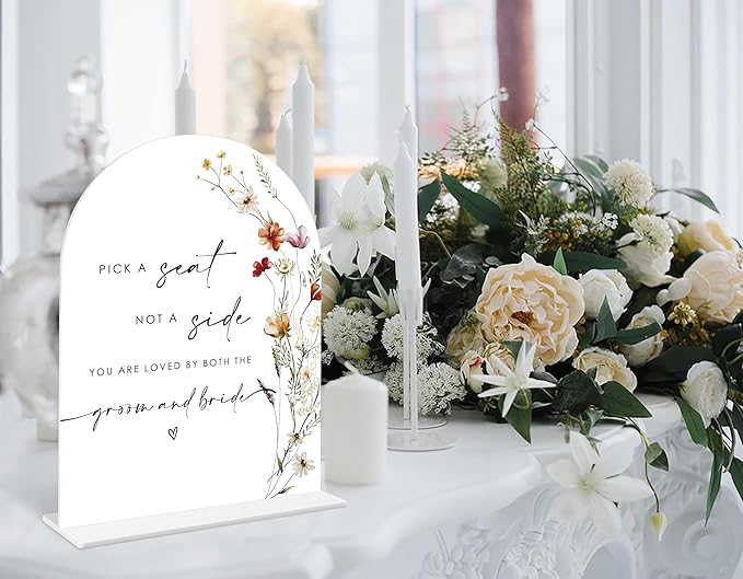 Boho Floral Pick a Seat Not a Side Sign, 6 x 8 Inch White Arch Acrylic Wedding Sign with Holder, Wedding Sign for Ceremony and Reception, Wedding Decoration, Wedding Supplies - BX18