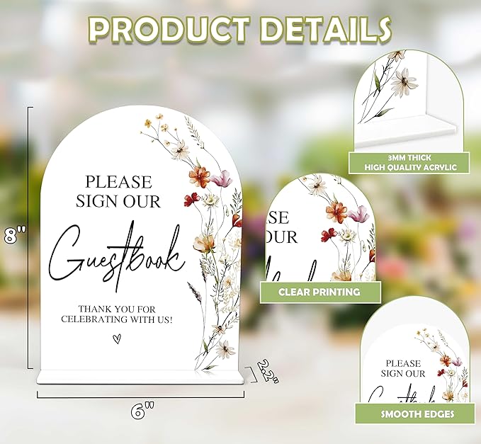 Boho Floral Please Sign Our Guestbook Sign, 6 x 8 Inch White Arch Acrylic Wedding Sign with Holder, Wedding Sign for Ceremony and Reception, Wedding Decoration, Wedding Supplies - BX02