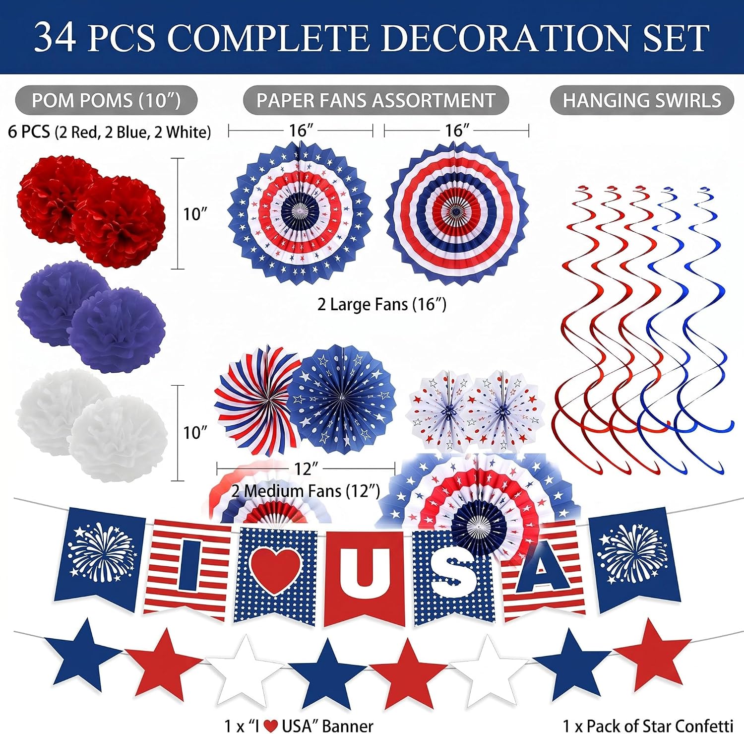 34PCS 4th of July Decorations Patriotic Decorations Love USA Banner Red White Blue Paper Fans, Star Streamer, Pom Poms, Hanging Swirls for Memorial Day Veterans Labor Presidents Flag