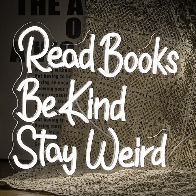 Read Books Be Kind Stay Weird Neon Sign Letter LED White Neon Lights Dimmable USB Powered 14.17’’X13’’Cool Wall Decorative Light Bedroom Bar Birthday Party Decoration Gifts （White)