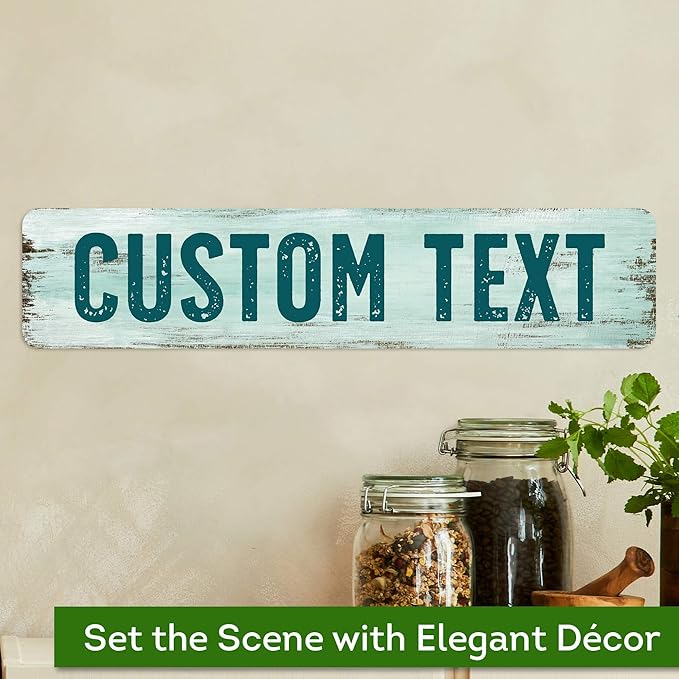 Custom Sign, Custom Street Sign, 11 Font Colors, 13 Font Styles, 4 Hole Options, 22 Sizes, 4x18 Inches, Rust Free DiBound, Fade Resistant, Made in USA by My Sign Center (Shabby Chic)