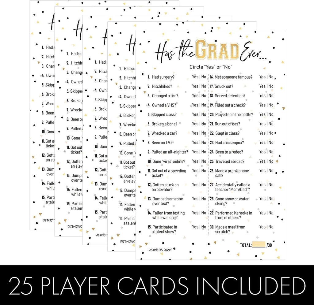 DISTINCTIVS Has The Grad Ever Graduation Party Game, 25 Cards | 5.5" x 8.5" Cards, Never Have I Ever Style, Grad Fills Out Answer Key in Advance, Idea Theme Activity